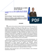 EL PENSAMIENTO BOLIVARIANO DE LA UNIÓN: "ALIANZAS MILITARES EN UNASUR" - Gral Angiolillo