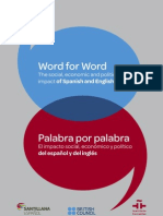 Word for Word- The Social, Economic and Political Impact of Spanish and English