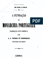 A Fundação Da Monarchia Portugueza