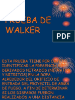 Prueba de Walker