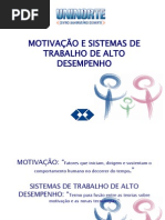 Motivação e Sistemas de Trabalho de Alto Desempenho