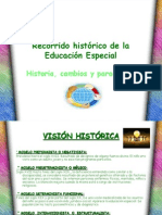 Recorrido Histórico de La Educación Especial