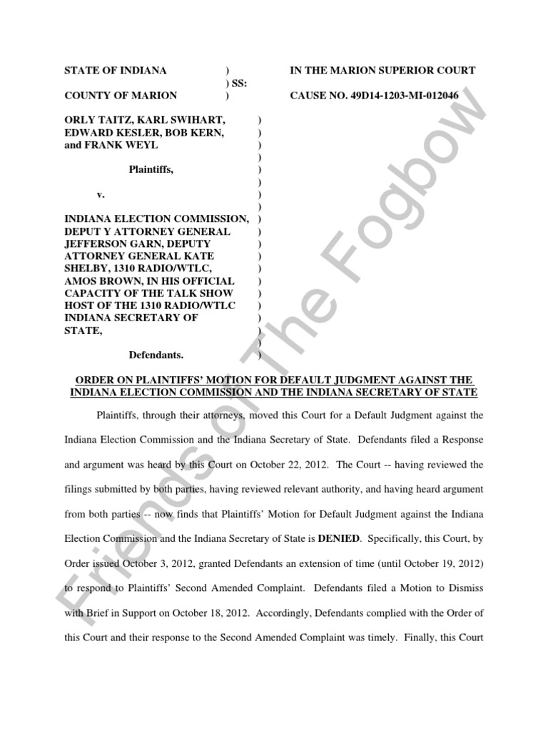 Order on Plaintiffs' Motion for Default Judgment Against the Indiana