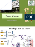 Tumor Marrom