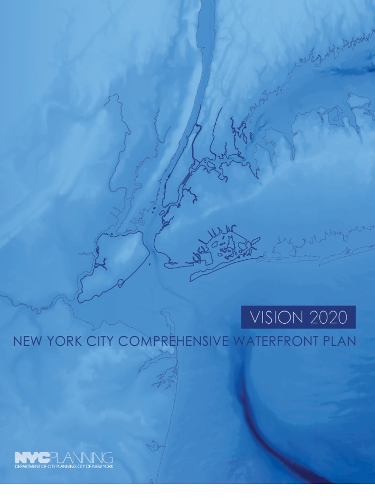 Vision2020: New York City Comprehensive Waterfront Plan  PDF  New 