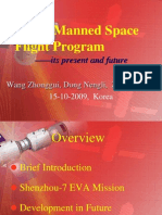 China Manned Space Flight Program: - Its Present and Future