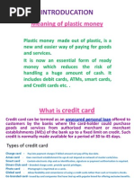 Meaning of Plastic Money: Introducation