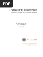 Achieving The Unachievable: A Case Study On Aligning A Project With Stakeholder Expectations