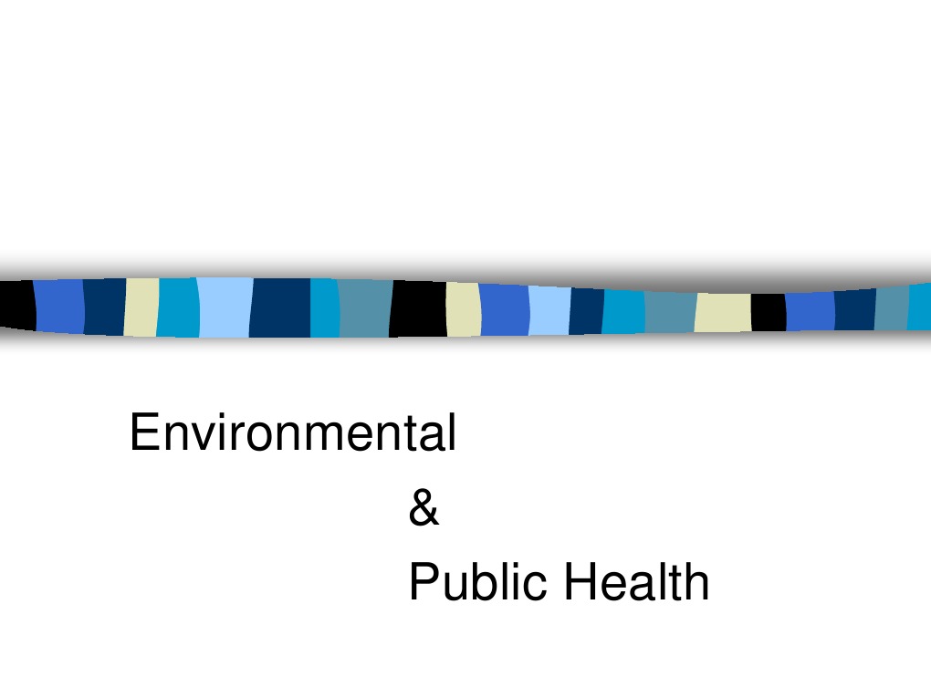 Environmental Public Health | PDF | Waste | Ecosystem