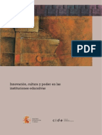 Rodrigo J. García (2006). Innovación, Cultura y Poder en las Instituciones educativas.