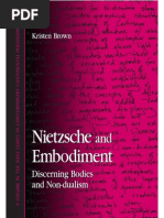 Nietzsche and Embodiment Discerning Bodies and Non Dualism S U N Y Series in Contemporary Continental Philosophy
