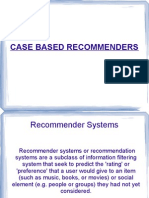 Case Based Recommenders
