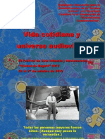 Vida cotidiana y universo audiovisual.