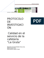 Calidad en El Servicio en La Cafeteria La Gruta, Protocolo de Investigacion, Equipo 9