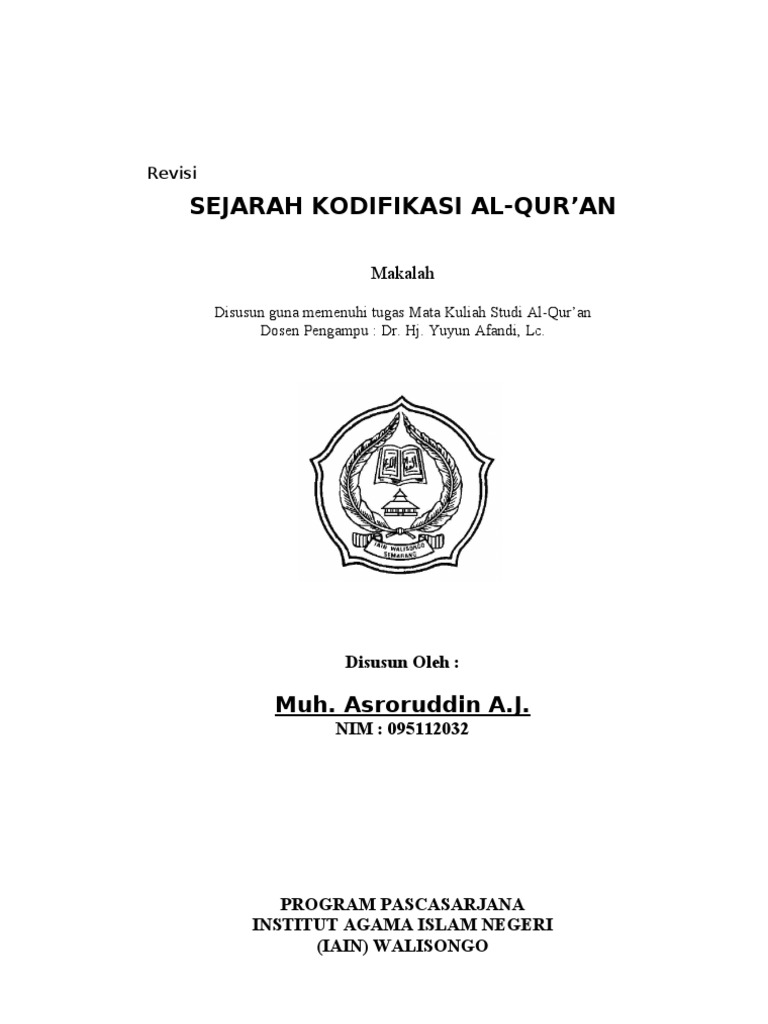 Makalah Studi Qur�an Hadits (Sejarah Kodifikasi AlQur�an