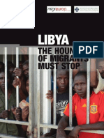 Libya: THE HOUNDING OF MIGRANTS MUST STOP