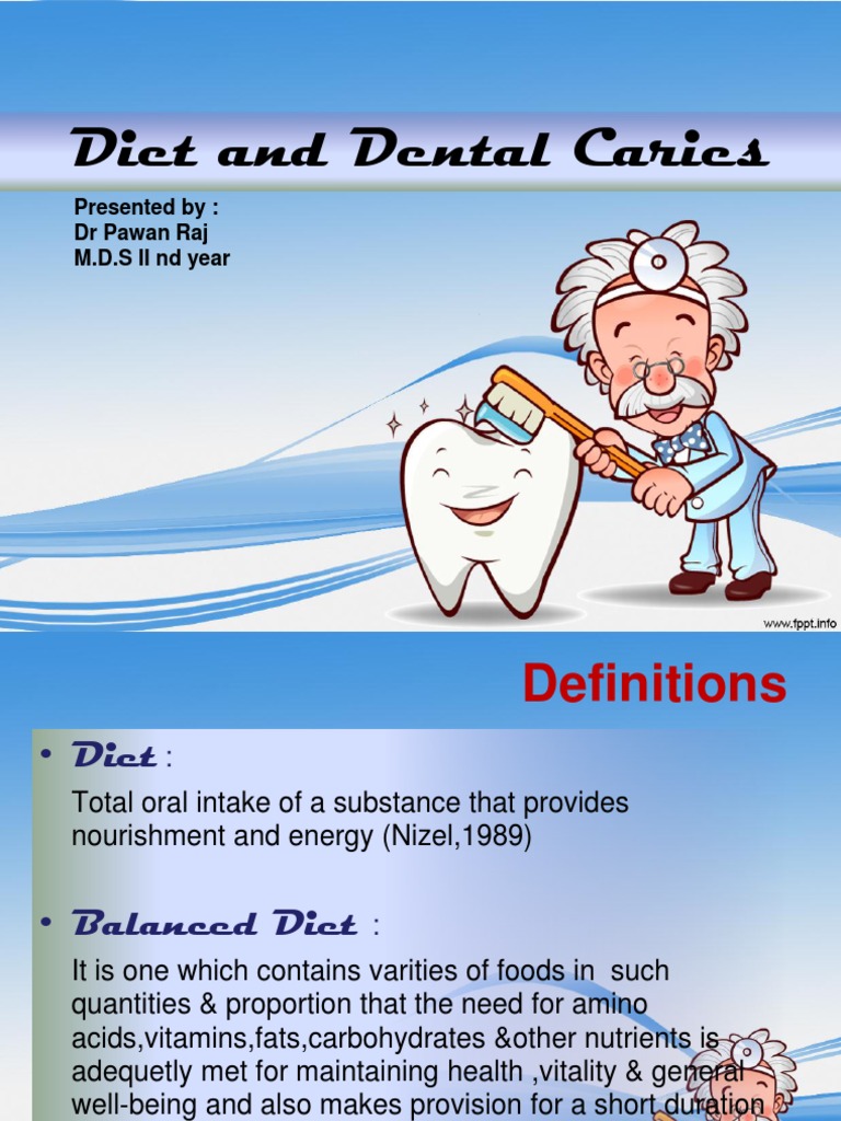 Diet and Dental Caries Sugar Nutrition