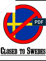 Closed To Swedes