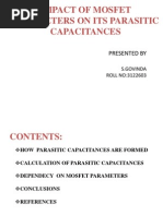 Impact of Mosfet Parameters On Its Parasitic Capacitances: Presented by