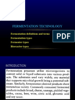 Fermentation Technology: Fermentation Definitions and Terms Fermentation Types Fermenter Types Bioreactor Types