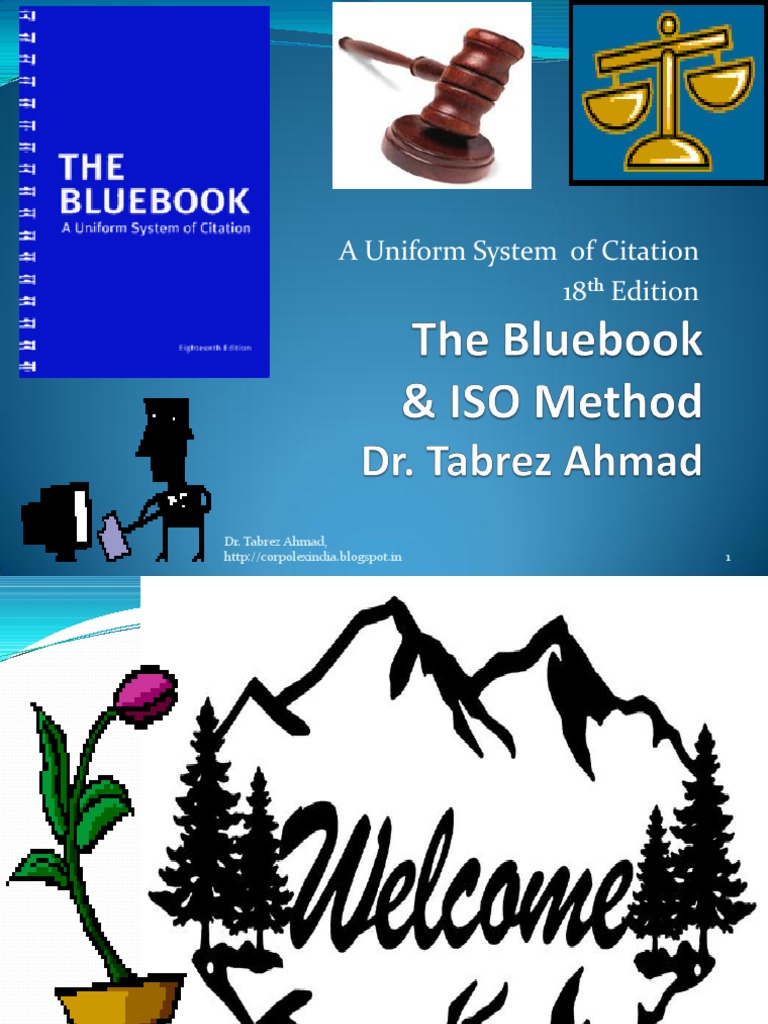The Bluebook and ISO Method of Citation Citation United States Code