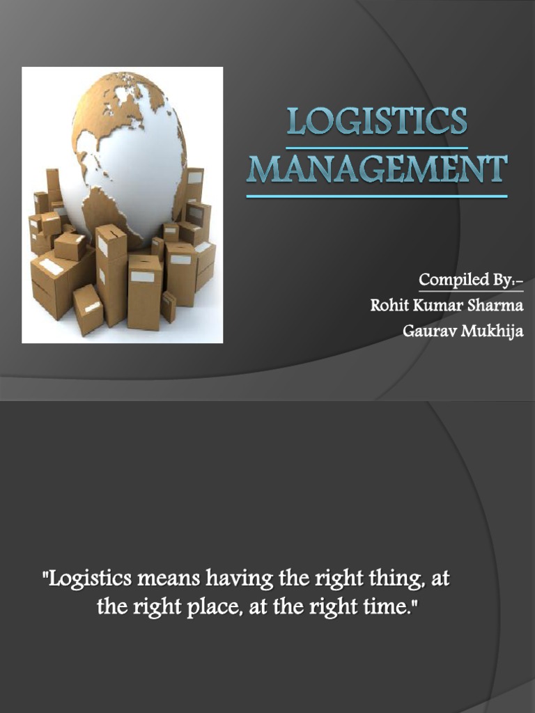 Logistics Management Overview | PDF | Logistics | Warehouse