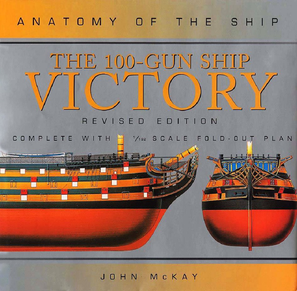 The 100 Gun Ship Victory Anatomy of The Ship | PDF | Weaponry