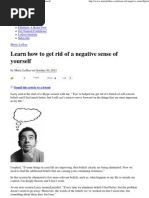 Learn How to Get Rid of a Negative Sense of Yourself