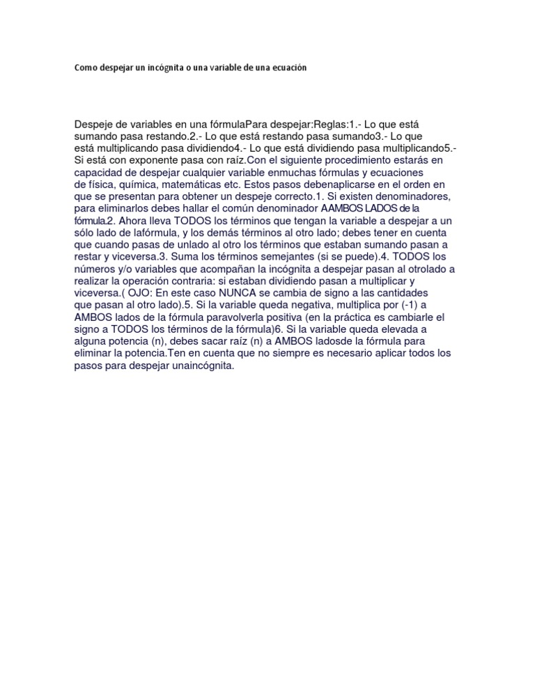 Como despejar un incógnita o una variable de una ecuación