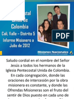 Informe Misionero a Julio 2012 - Cali, Distrito 5