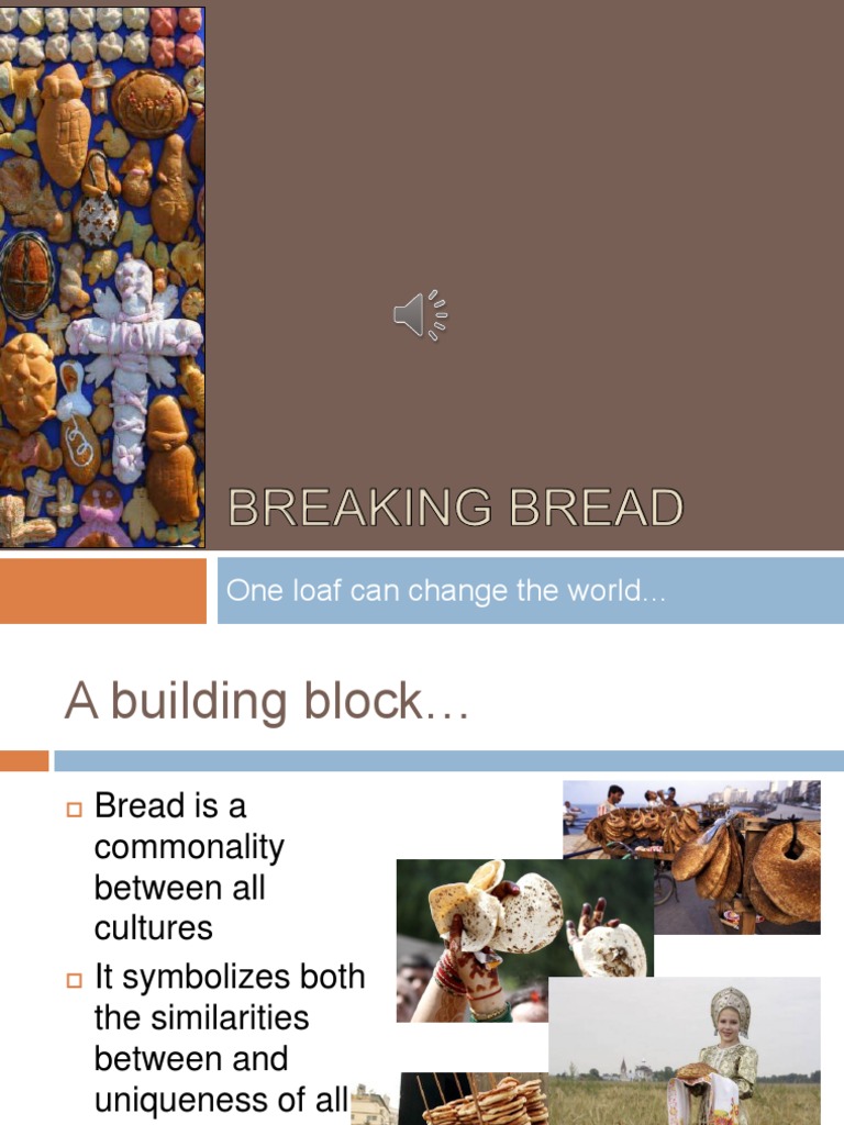 Breaking Bread v4 | PDF | Politics | Lifestyle