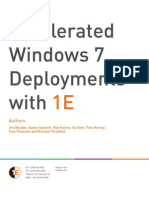 Accelerated Windows 7 Deployments With 1E