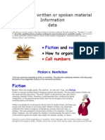 Literature Written or Spoken Material Information Data: Fiction Non-Fiction