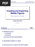 Creating and Exporting Matlab Figures: Jordan Rosenthal