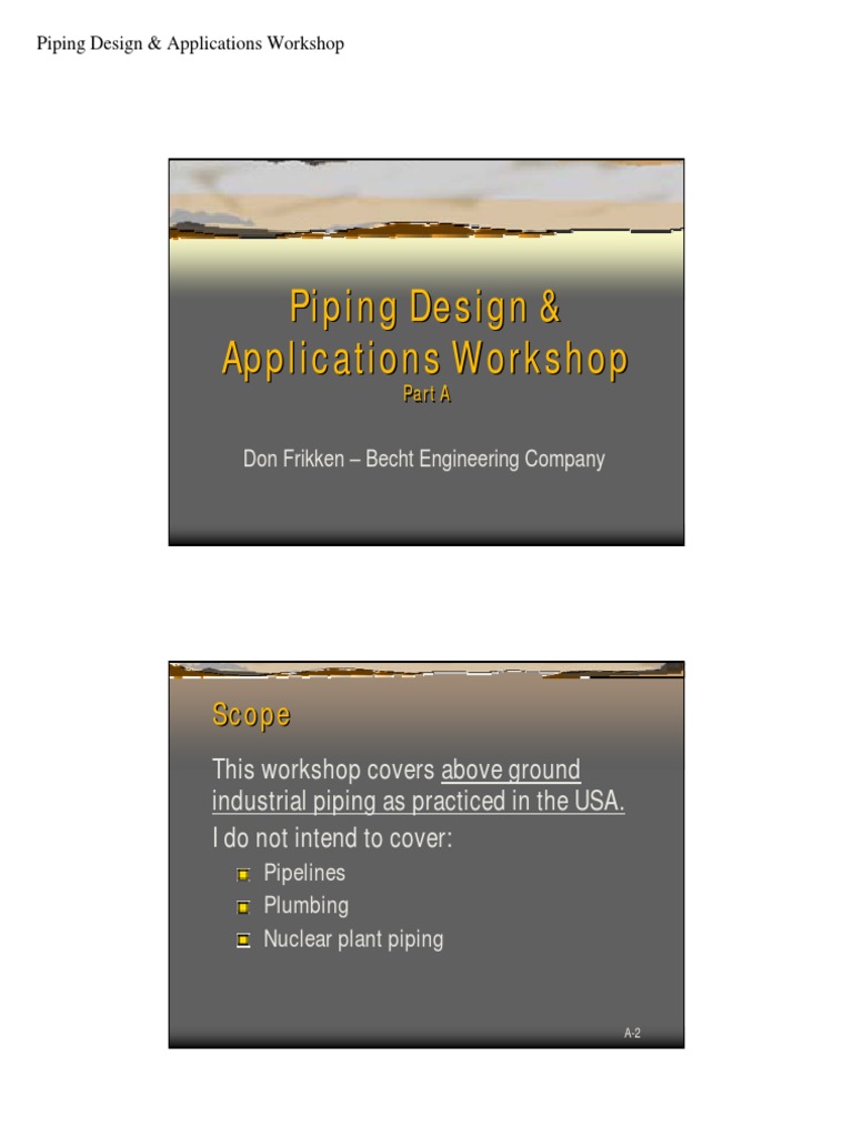 ASME Piping Design Workshop Overview | PDF | Pipe (Fluid Conveyance ...