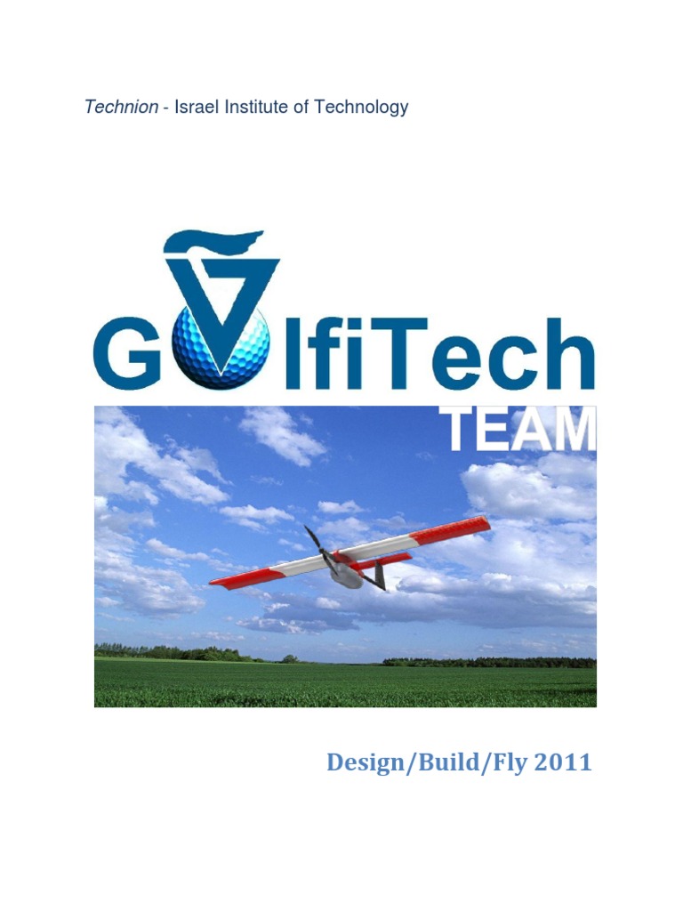 Design/Build/Fly 2011: Technion - Israel Institute of Technology ...