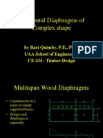 Horizontal Diaphragms of Complex Shape: by Bart Quimby, P.E., PH.D UAA School of Engineering CE 434 - Timber Design