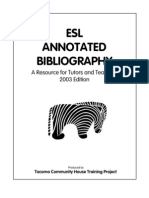 ESL Annotated Bibliography: A Resource For Tutors and Teachers 2003 Edition