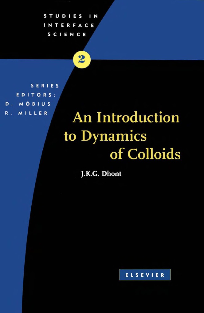 An Introduction To Dynamics of Colloids - Jan K. G. Dhont | PDF