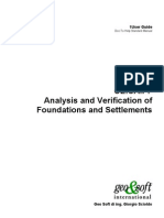 Analysis and Verification of Foundations and Settlements