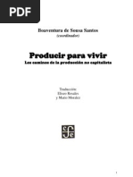 304 - Santos, Boaventura  de Sousa - Producir para vivir. Los caminos de La producción no capitalista. Introducción