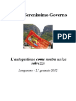 L'Autogestione Come Nostra Unica Salvezza - Veneto Serenissimo Governo