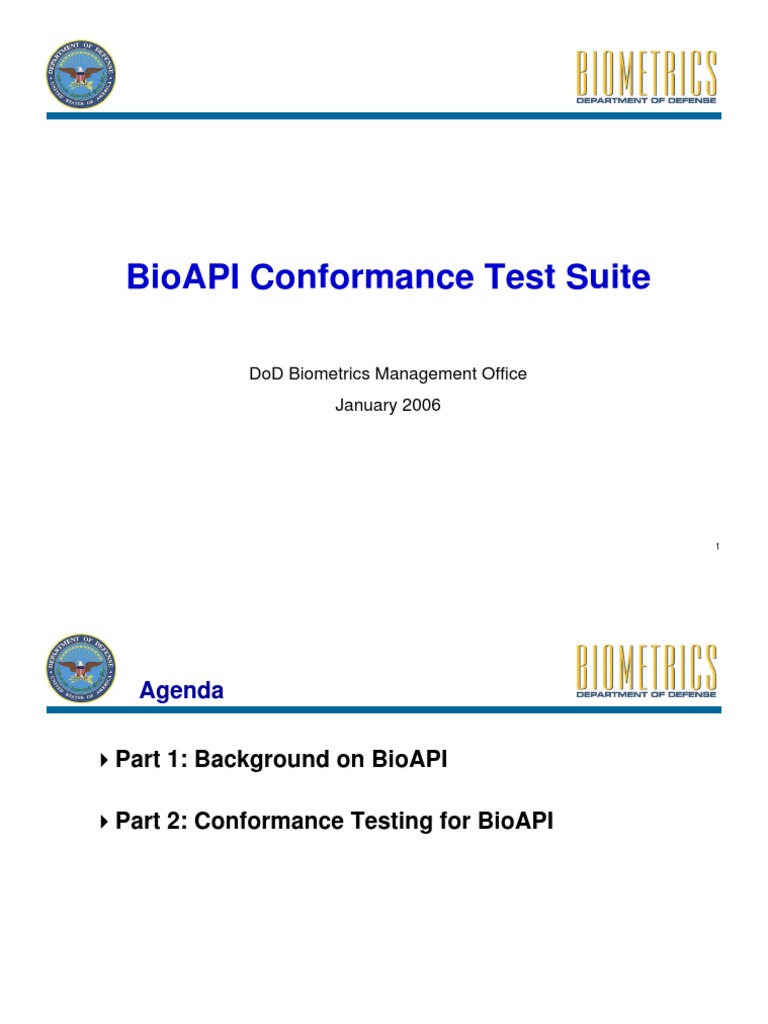 Bioapi Conformance Test Suite: Dod Biometrics Management Office January ...