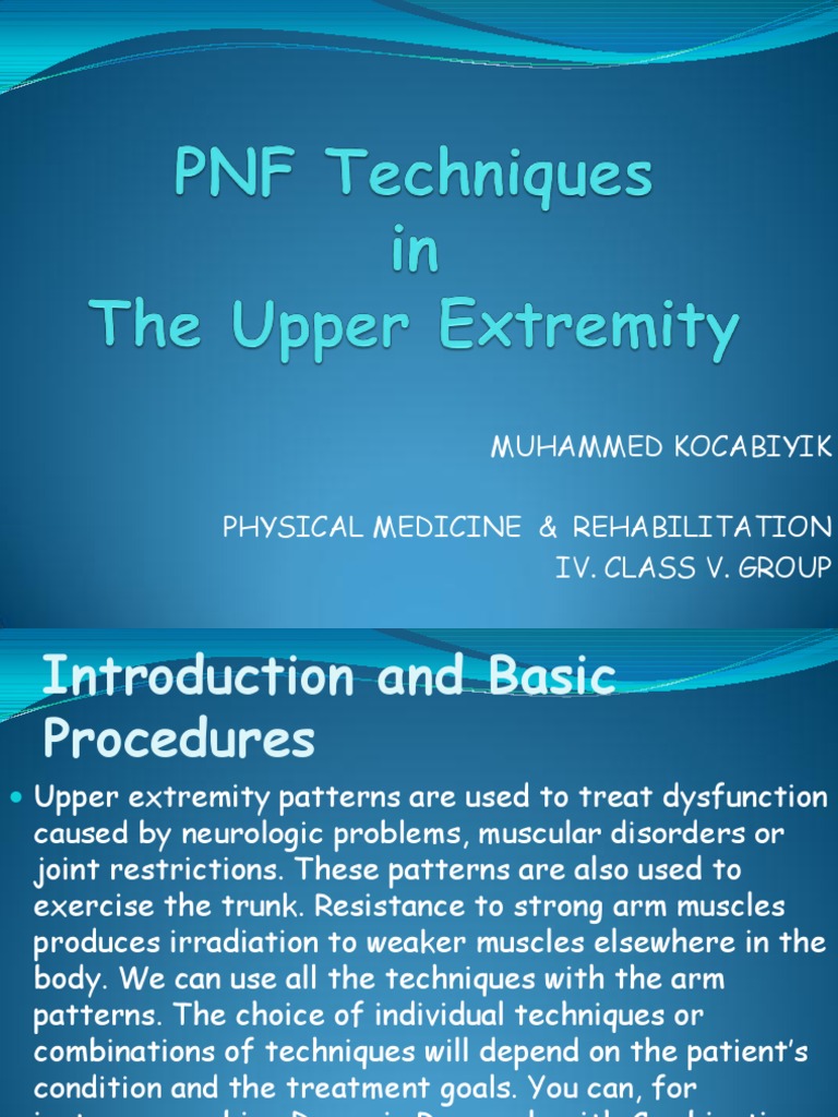 PNF Techniques for Upper Limb Rehabilitation | PDF | Anatomical Terms ...
