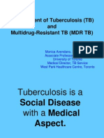 Management of Tuberculosis (TB) and Multidrug-Resistant TB (MDR TB)