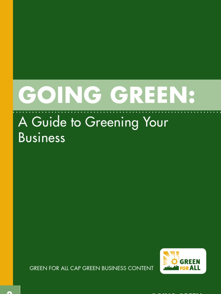 Going Green:: A Guide To Greening Your Business | PDF | Sustainable ...