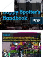 The Happy Spotters Handbook