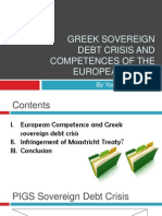 Greek Sovereign Debt and Competences of the European Union