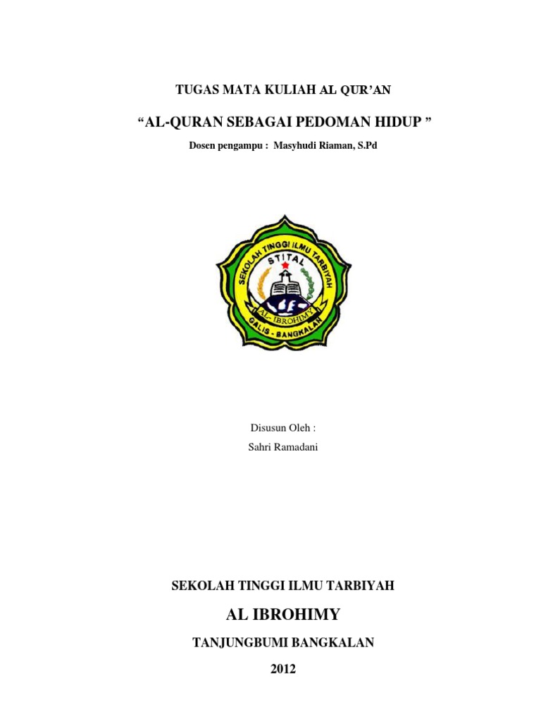 Makalah Al Qur An Sebagai Pedoman Hidup