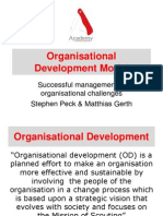 Organisational Development Model: Successful Management of Organisational Challenges Stephen Peck & Matthias Gerth